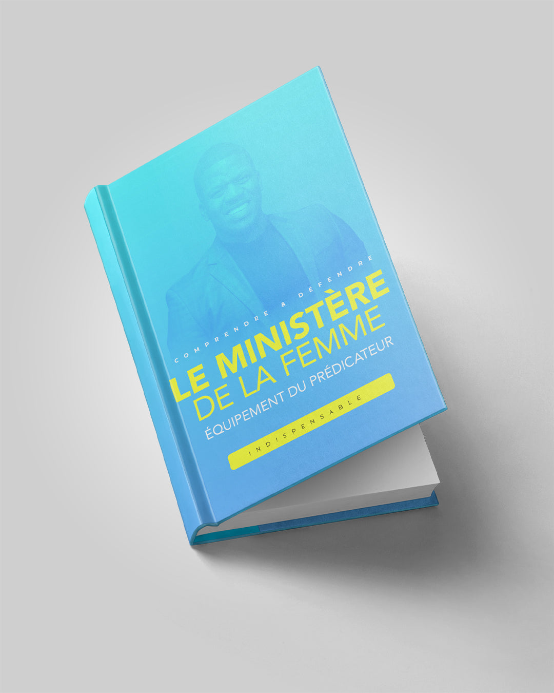COMPRENDRE & DÉFENDRE LE MINISTÈRE DE LA FEMME (Ebook)
